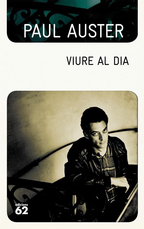 VIURE AL DIA | 9788499307602 | PAUL AUSTER | Llibreria Ombra | Llibreria online de Rubí, Barcelona | Comprar llibres en català i castellà online