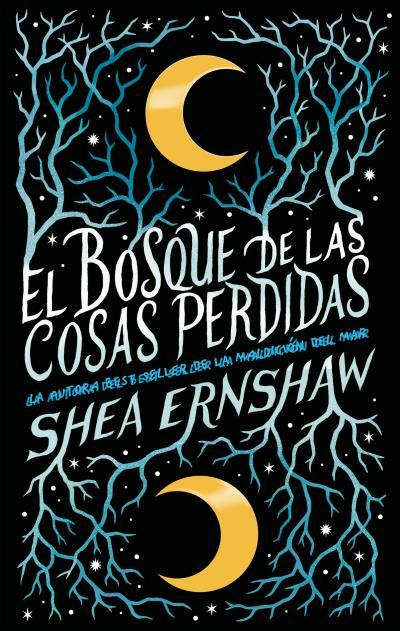 EL BOSQUE DE LAS COSAS PERDIDAS | 9788492918867 | ERNSHAW, SHEA | Llibreria Ombra | Llibreria online de Rubí, Barcelona | Comprar llibres en català i castellà online