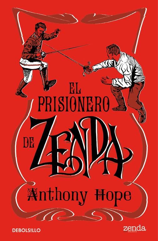 EL PRISIONERO DE ZENDA | 9788466336567 | HOPE, ANTHONY | Llibreria Ombra | Llibreria online de Rubí, Barcelona | Comprar llibres en català i castellà online