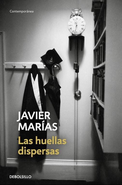 LAS HUELLAS DISPERSAS | 9788466341578 | JAVIER MARÍAS | Llibreria Ombra | Llibreria online de Rubí, Barcelona | Comprar llibres en català i castellà online