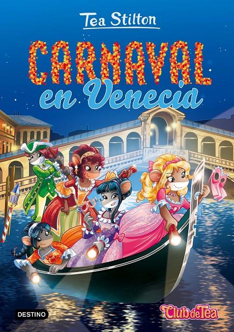 CARNAVAL EN VENECIA 25 | 9788408165507 | TEA STILTON | Llibreria Ombra | Llibreria online de Rubí, Barcelona | Comprar llibres en català i castellà online