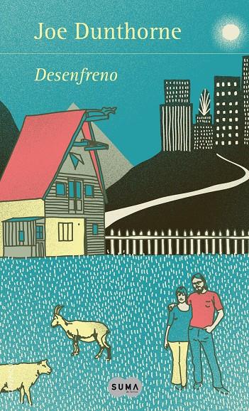 DESENFRENO | 9788483654590 | JOE DUNTHORNE | Llibreria Ombra | Llibreria online de Rubí, Barcelona | Comprar llibres en català i castellà online