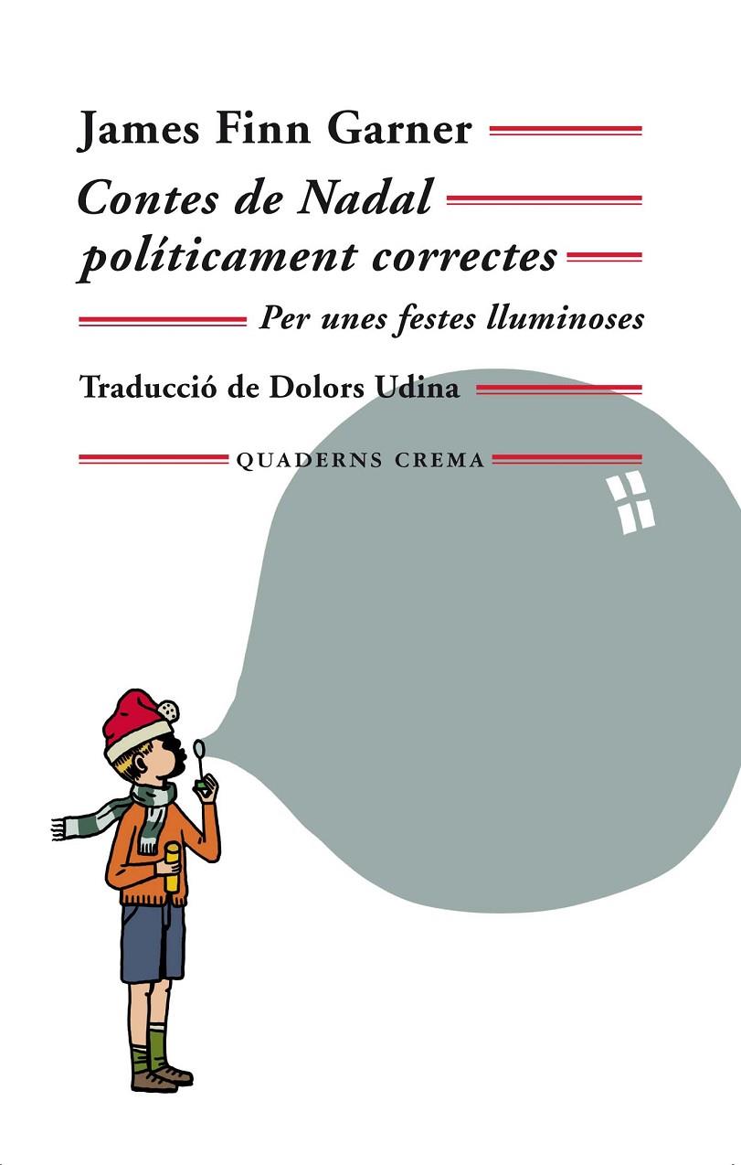 CONTES DE NADAL POLÍTICAMENT CORRECTES | 9788477276029 | GARNER, JAMES FINN | Llibreria Ombra | Llibreria online de Rubí, Barcelona | Comprar llibres en català i castellà online