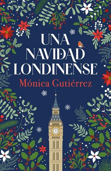 UNA NAVIDAD LONDINENSE | 9788466682817 | GUTIÉRREZ, MÓNICA | Llibreria Ombra | Llibreria online de Rubí, Barcelona | Comprar llibres en català i castellà online