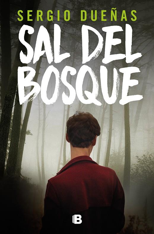 SAL DEL BOSQUE | 9788466675925 | DUEÑAS, SERGIO | Llibreria Ombra | Llibreria online de Rubí, Barcelona | Comprar llibres en català i castellà online