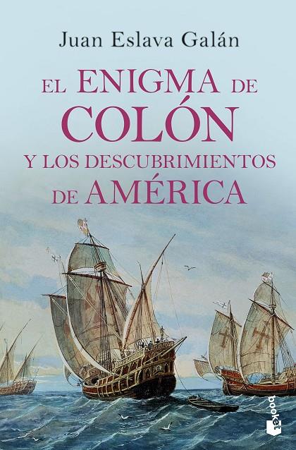 EL ENIGMA DE COLÓN Y LOS DESCUBRIMIENTOS DE AMÉRICA | 9788408210689 | ESLAVA GALÁN, JUAN | Llibreria Ombra | Llibreria online de Rubí, Barcelona | Comprar llibres en català i castellà online
