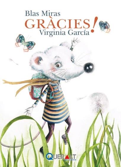 GRÀCIES! | 9788415960102 | MIRAS LORENTE, BLAS / GARCÍA MARTÍNEZ, VIRGINIA | Llibreria Ombra | Llibreria online de Rubí, Barcelona | Comprar llibres en català i castellà online