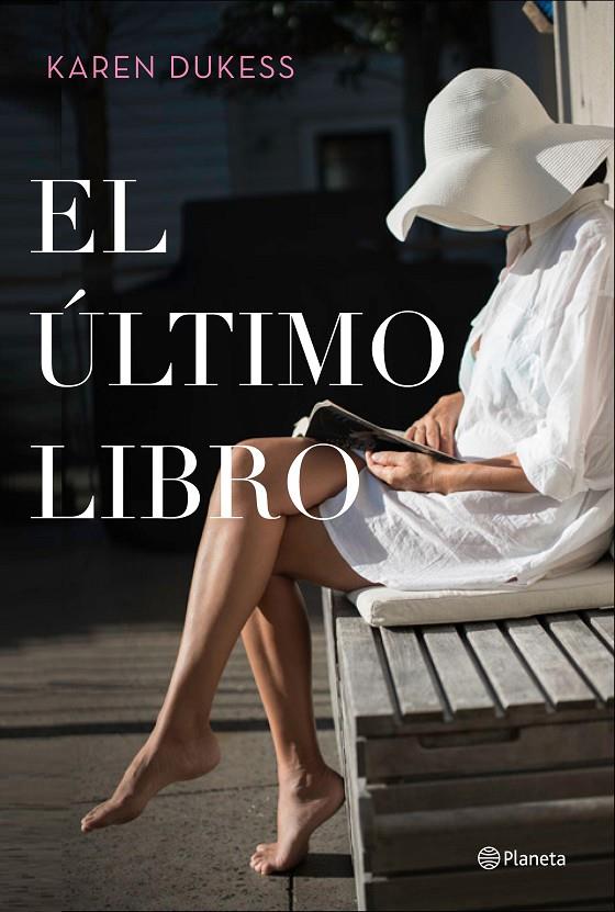 EL ÚLTIMO LIBRO | 9788408225638 | DUKESS, KAREN | Llibreria Ombra | Llibreria online de Rubí, Barcelona | Comprar llibres en català i castellà online