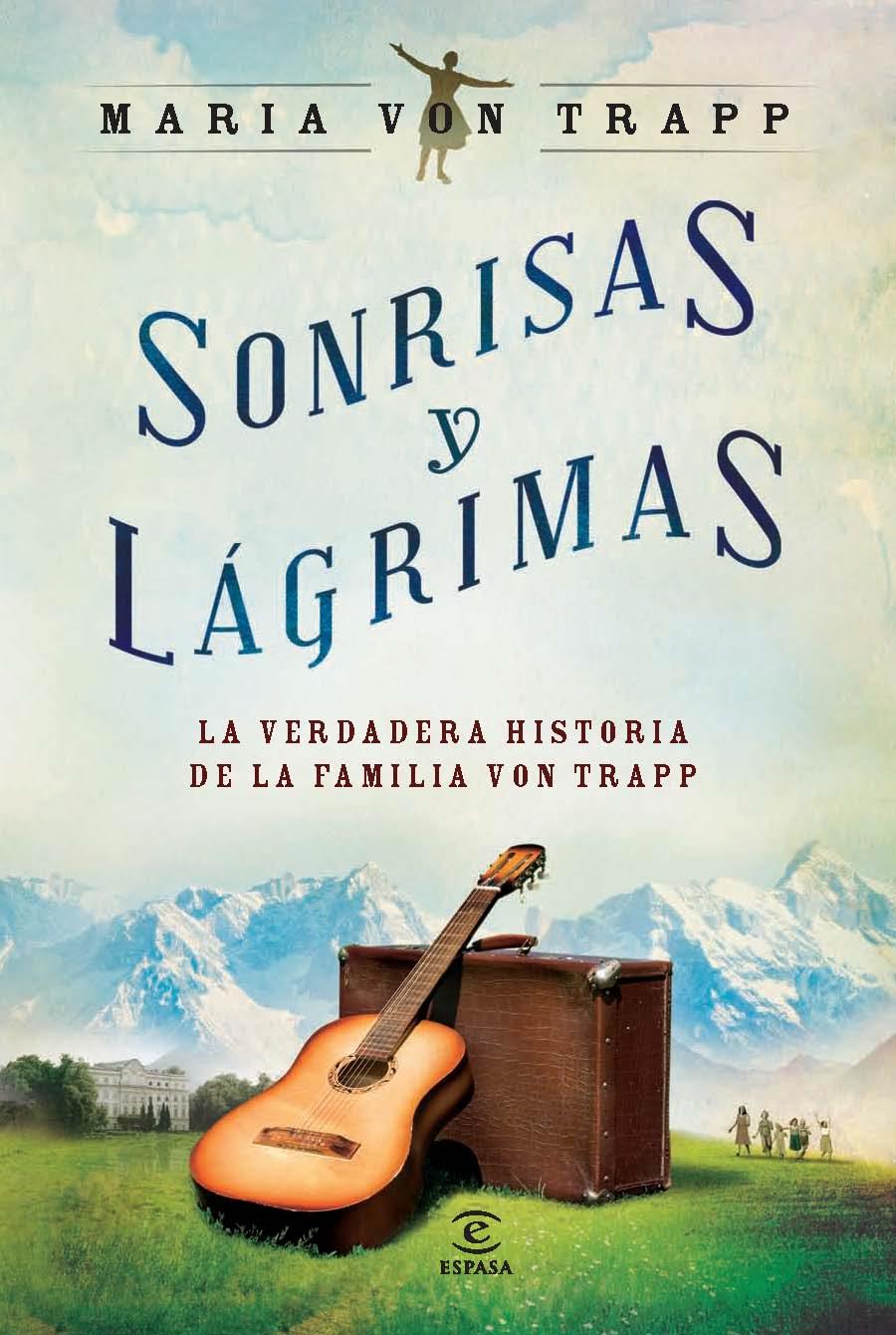SONRISAS Y LÁGRIMAS | 9788467009026 | MARIA VON TRAPP | Llibreria Ombra | Llibreria online de Rubí, Barcelona | Comprar llibres en català i castellà online