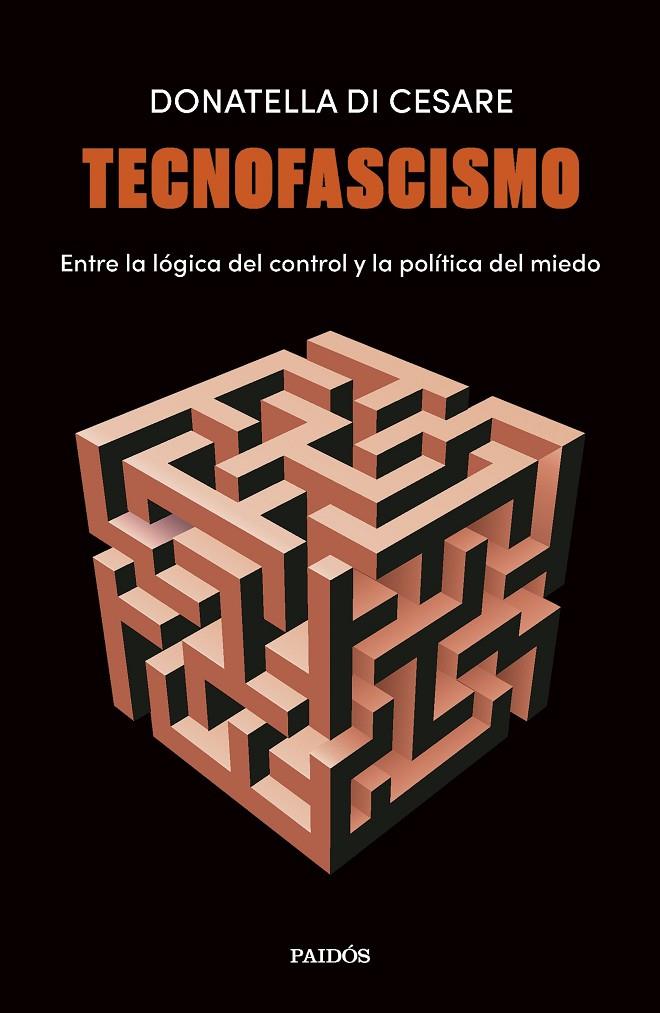 TECNOFASCISMO | 9788449345326 | CESARE, DONATELLA DI | Llibreria Ombra | Llibreria online de Rubí, Barcelona | Comprar llibres en català i castellà online