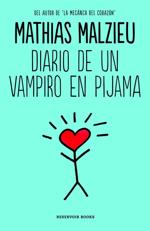 DIARIO DE UN VAMPIRO EN PIJAMA | 9788416195602 | MALZIEU,MATHIAS | Llibreria Ombra | Llibreria online de Rubí, Barcelona | Comprar llibres en català i castellà online