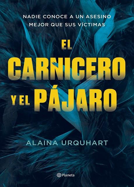 EL CARNICERO Y EL PÁJARO | 9788408273707 | URQUHART, ALAINA | Llibreria Ombra | Llibreria online de Rubí, Barcelona | Comprar llibres en català i castellà online