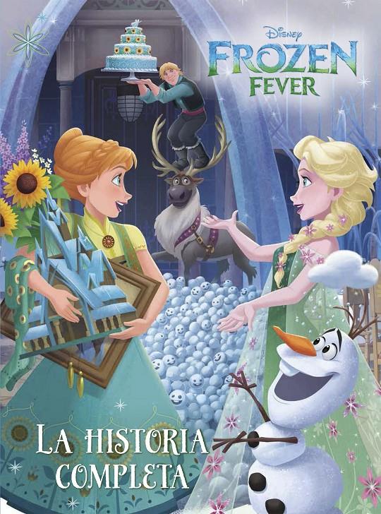 FROZEN FEVER. LA HISTORIA COMPLETA | 9788408155317 | DISNEY | Llibreria Ombra | Llibreria online de Rubí, Barcelona | Comprar llibres en català i castellà online