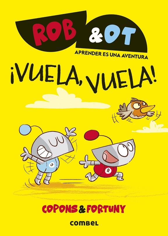 ¡VUELA, VUELA! | 9788411582636 | COPONS RAMON, JAUME | Llibreria Ombra | Llibreria online de Rubí, Barcelona | Comprar llibres en català i castellà online