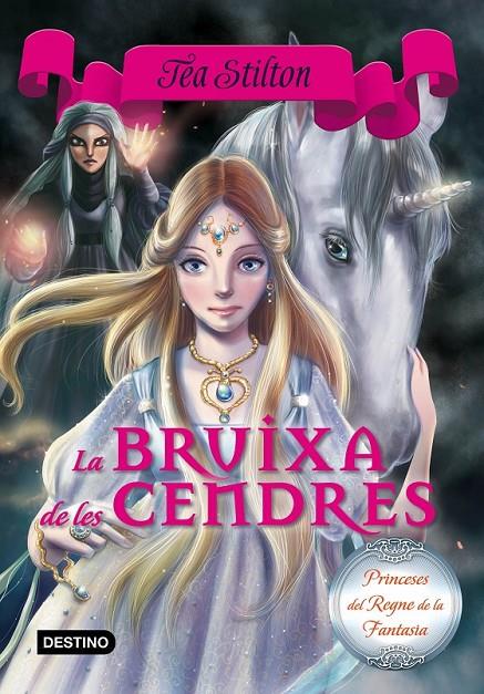 BRUIXA DE LES CENDRES Nº 11 | 9788416519088 | TEA STILTON | Llibreria Ombra | Llibreria online de Rubí, Barcelona | Comprar llibres en català i castellà online