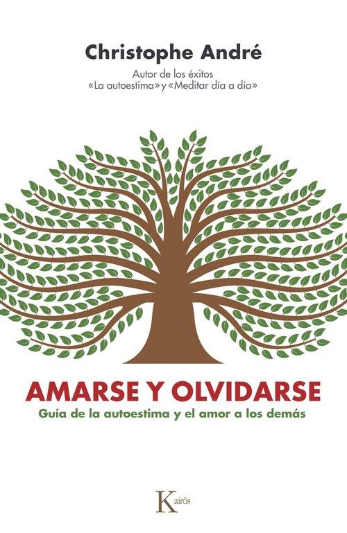AMARSE Y OLVIDARSE | 9788411213448 | ANDRÉ, CHRISTOPHE | Llibreria Ombra | Llibreria online de Rubí, Barcelona | Comprar llibres en català i castellà online