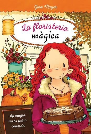 LA MÀGIA NO ÉS PER A COVARDS | 9788468338484 | MAYER, GINA | Llibreria Ombra | Llibreria online de Rubí, Barcelona | Comprar llibres en català i castellà online