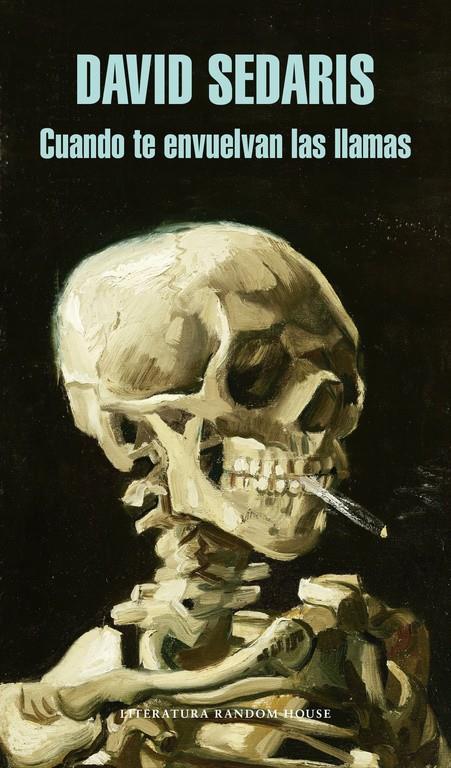 CUANDO TE ENVUELVAN LAS LLAMAS | 9788439725411 | SEDARIS,DAVID | Llibreria Ombra | Llibreria online de Rubí, Barcelona | Comprar llibres en català i castellà online