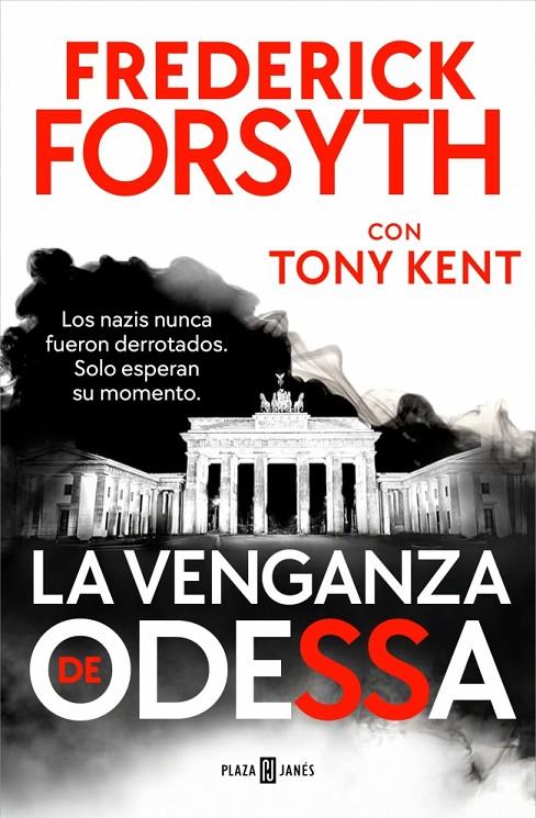 LA VENGANZA DE ODESSA | 9788401038532 | FORSYTH, FREDERICK/KENT, TONY | Llibreria Ombra | Llibreria online de Rubí, Barcelona | Comprar llibres en català i castellà online