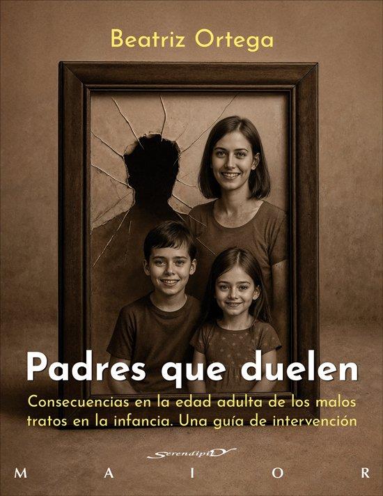 PADRES QUE DUELEN. CONSECUENCIAS EN LA EDAD ADULTA DE LOS MALOS TRATOS EN LA INF | 9788433039705 | ORTEGA LÓPEZ, BEATRIZ | Llibreria Ombra | Llibreria online de Rubí, Barcelona | Comprar llibres en català i castellà online