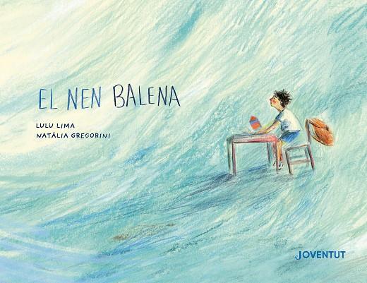 EL NEN BALENA | 9788426149541 | LIMA, LULU | Llibreria Ombra | Llibreria online de Rubí, Barcelona | Comprar llibres en català i castellà online