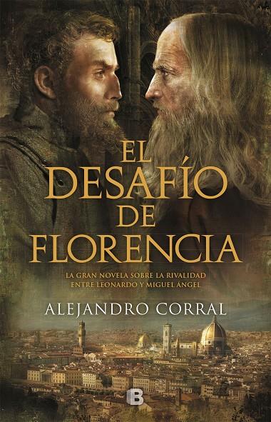 EL DESAFÍO DE FLORENCIA | 9788466664769 | CORRAL, ALEJANDRO | Llibreria Ombra | Llibreria online de Rubí, Barcelona | Comprar llibres en català i castellà online