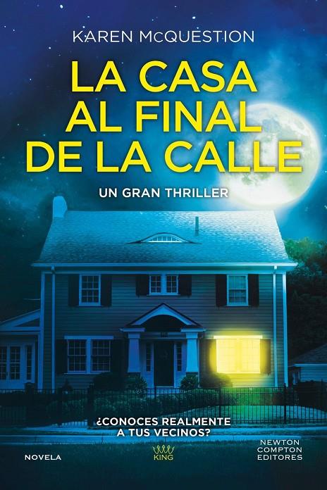 LA CASA AL FINAL DE LA CALLE | 9788410080904 | , KAREN MCQUESTION / MCQUESTION, KAREN | Llibreria Ombra | Llibreria online de Rubí, Barcelona | Comprar llibres en català i castellà online
