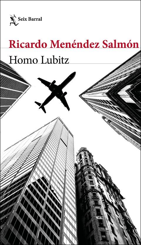 HOMO LUBITZ | 9788432233296 | MENÉNDEZ SALMÓN, RICARDO | Llibreria Ombra | Llibreria online de Rubí, Barcelona | Comprar llibres en català i castellà online