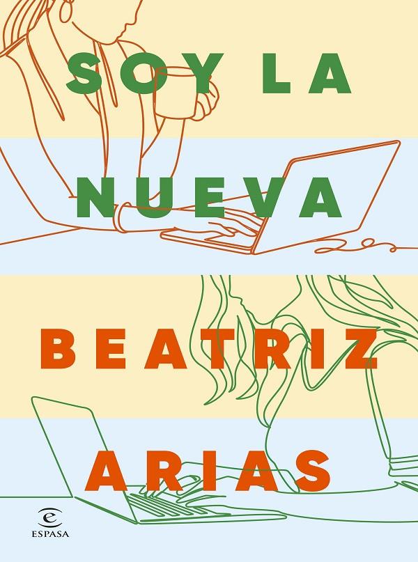 SOY LA NUEVA | 9788467081268 | ARIAS, BEATRIZ | Llibreria Ombra | Llibreria online de Rubí, Barcelona | Comprar llibres en català i castellà online