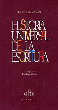 HISTORIA UNIVERSAL DE LA ESCRITURA | 9788424922993 | HAARMANN HARALD | Llibreria Ombra | Llibreria online de Rubí, Barcelona | Comprar llibres en català i castellà online