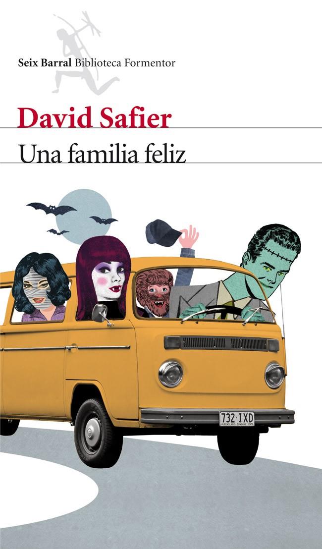 UNA FAMILIA FELIZ | 9788432210167 | DAVID SAFIER | Llibreria Ombra | Llibreria online de Rubí, Barcelona | Comprar llibres en català i castellà online