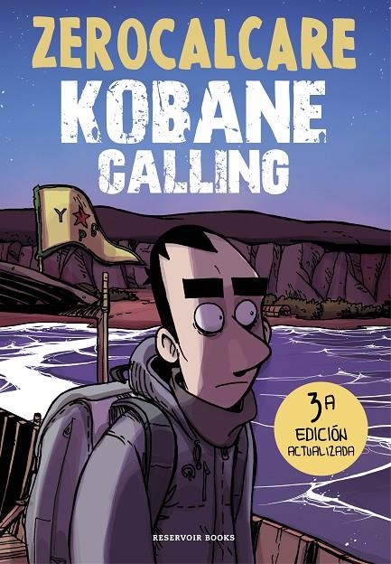 KOBANE CALLING (ED. ACTUALIZADA) | 9788418052576 | ZEROCALCARE | Llibreria Ombra | Llibreria online de Rubí, Barcelona | Comprar llibres en català i castellà online