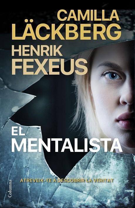 EL MENTALISTA | 9788466428835 | LÄCKBERG, CAMILLA/FEXEUS, HENRIK | Llibreria Ombra | Llibreria online de Rubí, Barcelona | Comprar llibres en català i castellà online