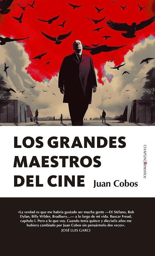 LOS GRANDES MAESTROS DEL CINE | 9788411313629 | JUAN COBOS | Llibreria Ombra | Llibreria online de Rubí, Barcelona | Comprar llibres en català i castellà online