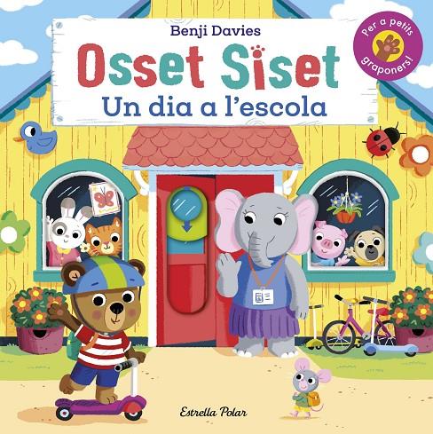 OSSET SISET. UN DIA A L'ESCOLA | 9788413894522 | DAVIES, BENJI | Llibreria Ombra | Llibreria online de Rubí, Barcelona | Comprar llibres en català i castellà online