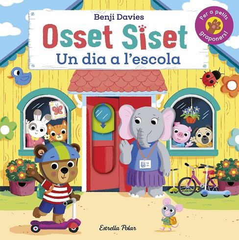 OSSET SISET. UN DIA A L'ESCOLA | 9788413894522 | DAVIES, BENJI | Llibreria Ombra | Llibreria online de Rubí, Barcelona | Comprar llibres en català i castellà online