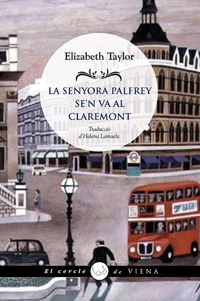 LA SENYORA PALFREY SE'N VA AL CLAREMONT(.) | 9788418908682 | TAYLOR, ELIZABETH | Llibreria Ombra | Llibreria online de Rubí, Barcelona | Comprar llibres en català i castellà online