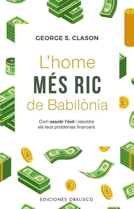 L´HOME MÉS RIC DE BABILONIA | 9788411723725 | GEORGE CLASON | Llibreria Ombra | Llibreria online de Rubí, Barcelona | Comprar llibres en català i castellà online
