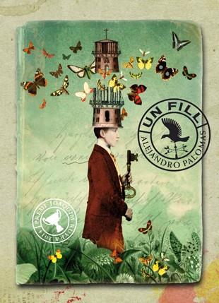 UN FILL | 9788494185748 | PALOMAS, ALEJANDRO | Llibreria Ombra | Llibreria online de Rubí, Barcelona | Comprar llibres en català i castellà online