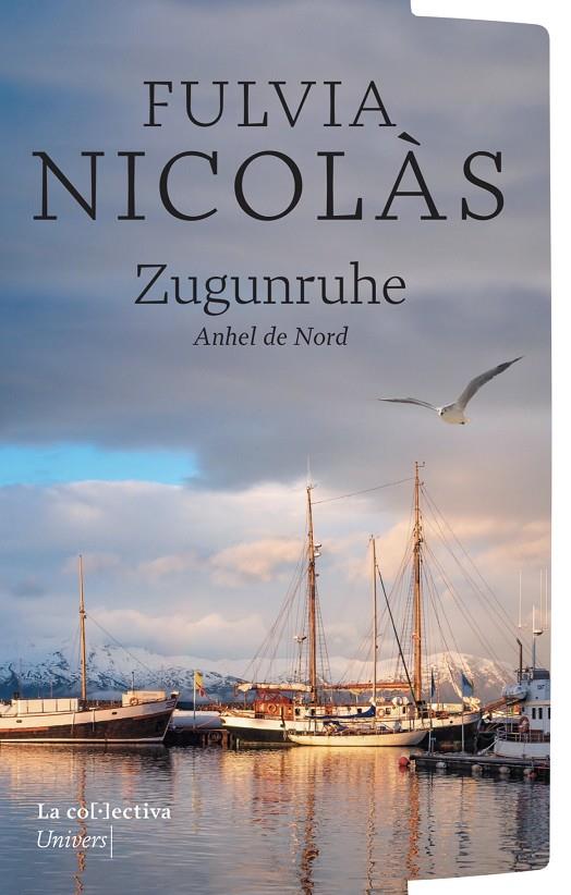 ZUGUNRUHE | 9791387800208 | NICOLÁS TOLOSA, FÚLVIA | Llibreria Ombra | Llibreria online de Rubí, Barcelona | Comprar llibres en català i castellà online