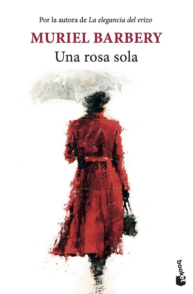 UNA ROSA SOLA | 9788432239700 | BARBERY, MURIEL | Llibreria Ombra | Llibreria online de Rubí, Barcelona | Comprar llibres en català i castellà online