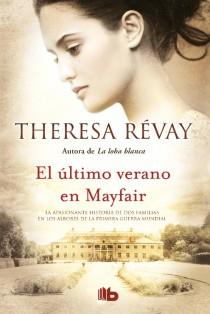 EL ÚLTIMO VERANO EN MAYFAIR | 9788498728835 | THERESA REVAY | Llibreria Ombra | Llibreria online de Rubí, Barcelona | Comprar llibres en català i castellà online