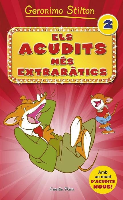 ELS ACUDITS MÉS EXTRARÀTICS 2 | 9788490576854 | GERONIMO STILTON | Llibreria Ombra | Llibreria online de Rubí, Barcelona | Comprar llibres en català i castellà online