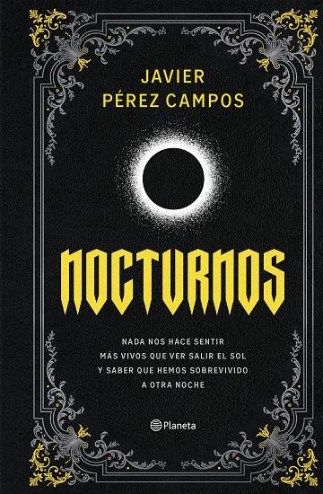 NOCTURNOS | 9788408309086 | PÉREZ CAMPOS, JAVIER | Llibreria Ombra | Llibreria online de Rubí, Barcelona | Comprar llibres en català i castellà online