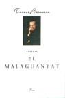 EL MALAGUANYAT | 9788482561518 | BERNHARD, THOMAS | Llibreria Ombra | Llibreria online de Rubí, Barcelona | Comprar llibres en català i castellà online