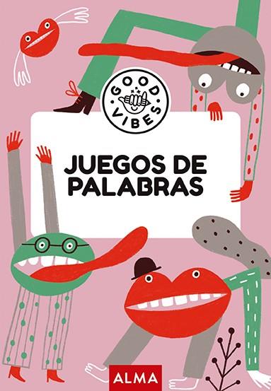JUEGOS DE PALABRAS (GOOD VIBES) | 9788418933998 | SESÉ, MIQUEL | Llibreria Ombra | Llibreria online de Rubí, Barcelona | Comprar llibres en català i castellà online