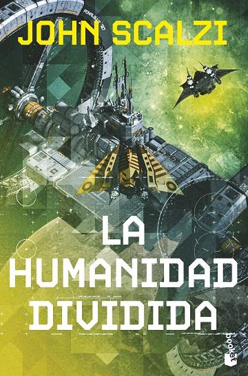 LA HUMANIDAD DIVIDIDA (LA VIEJA GUARDIA, 5) | 9788445018033 | SCALZI, JOHN | Llibreria Ombra | Llibreria online de Rubí, Barcelona | Comprar llibres en català i castellà online