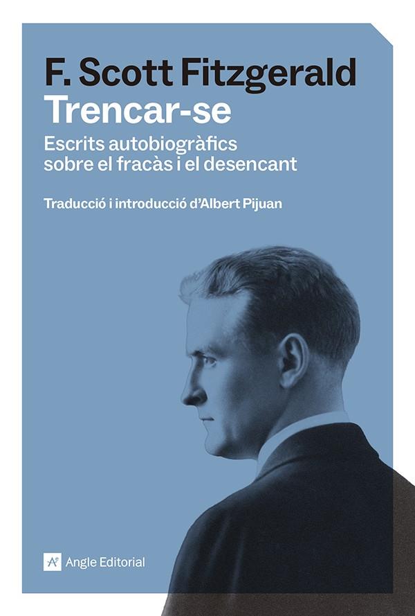 TRENCAR-SE | 9791387853570 | FITZGERALD, FRANCIS SCOTT | Llibreria Ombra | Llibreria online de Rubí, Barcelona | Comprar llibres en català i castellà online