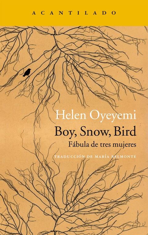 BOY, SNOW, BIRD | 9788416748129 | OYEYEMI, HELN | Llibreria Ombra | Llibreria online de Rubí, Barcelona | Comprar llibres en català i castellà online