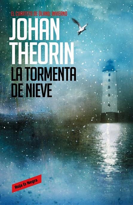 LA TORMENTA DE NIEVE ÖLAND 2 | 9788439726845 | THEORIN,JOHAN | Llibreria Ombra | Llibreria online de Rubí, Barcelona | Comprar llibres en català i castellà online